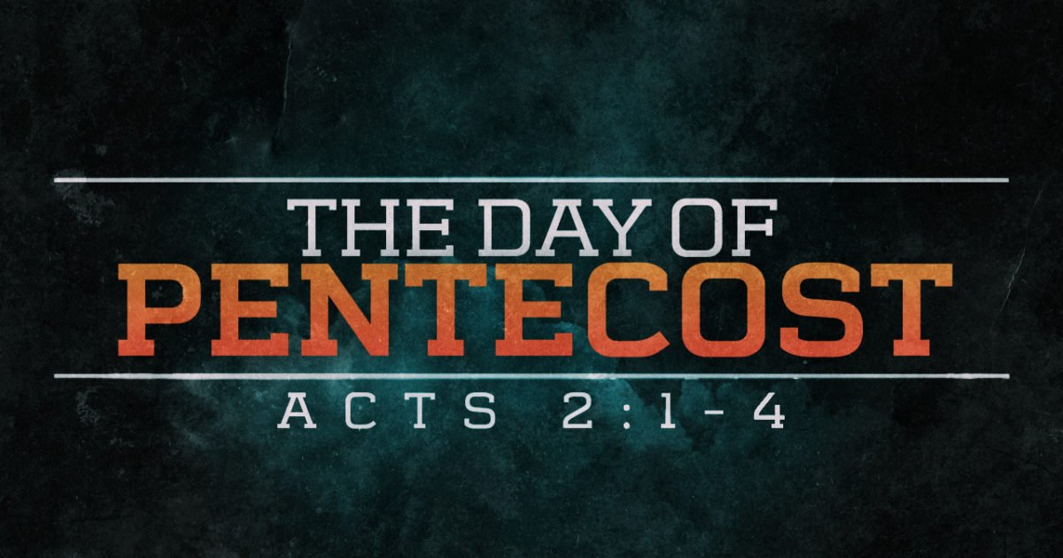 The Day Of Pentecost