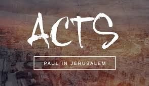 Acts Paul in Jerusalem