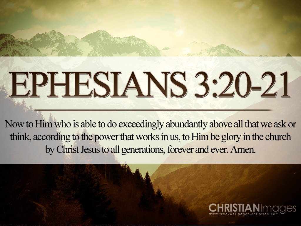 Ephesians 3 20 21c