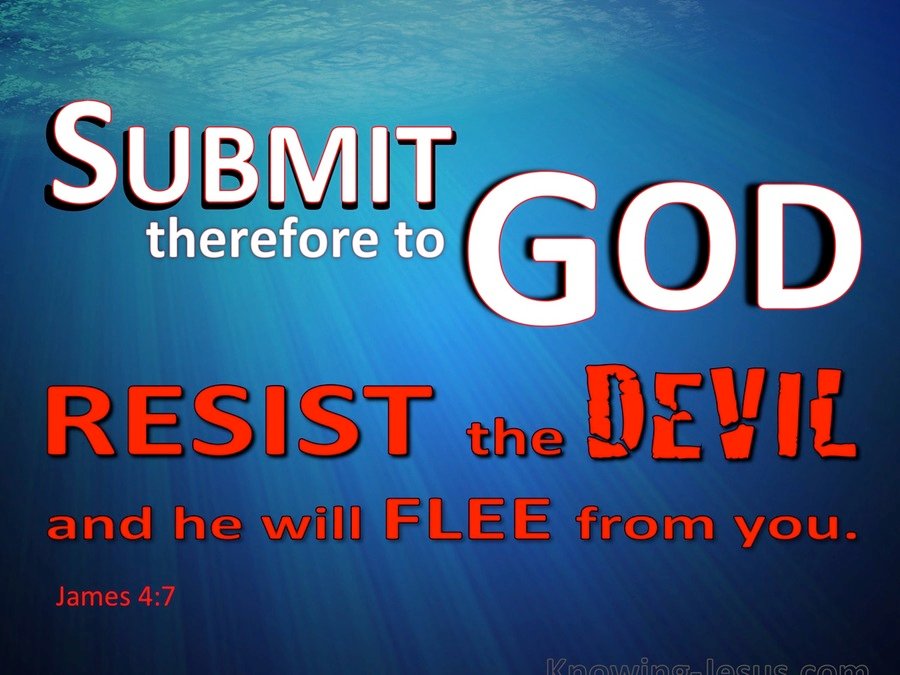 James 4 7 Submit To God And Resist The Devil blue