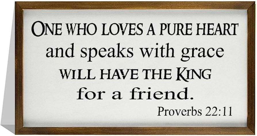 proverbs 22.11