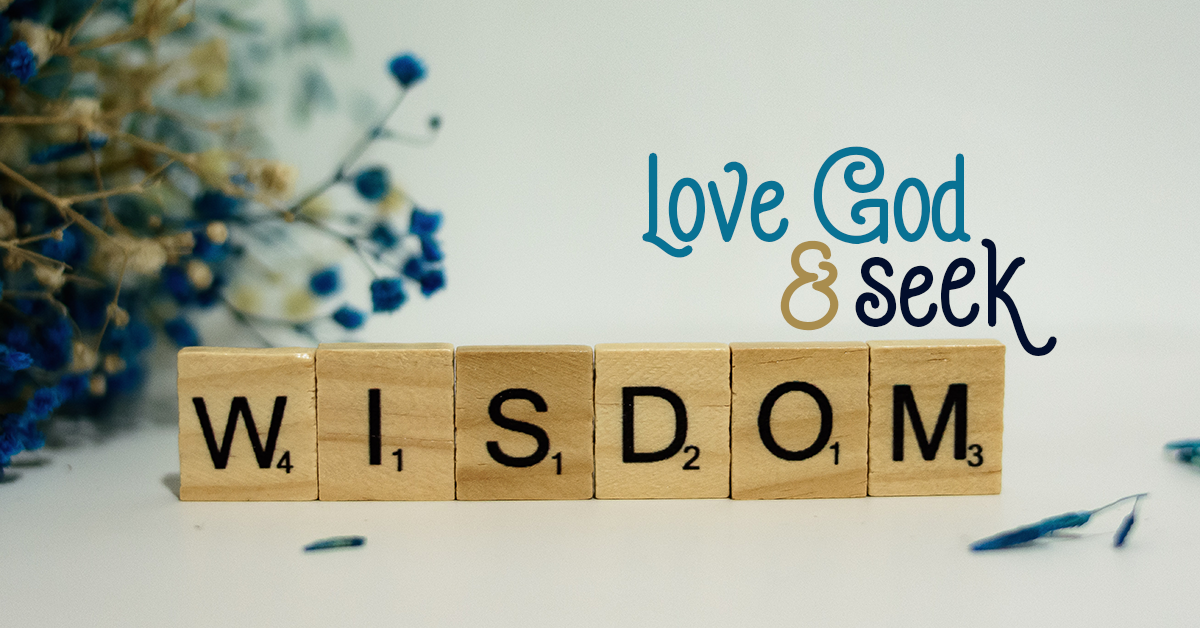 lovegodandseekwisdom