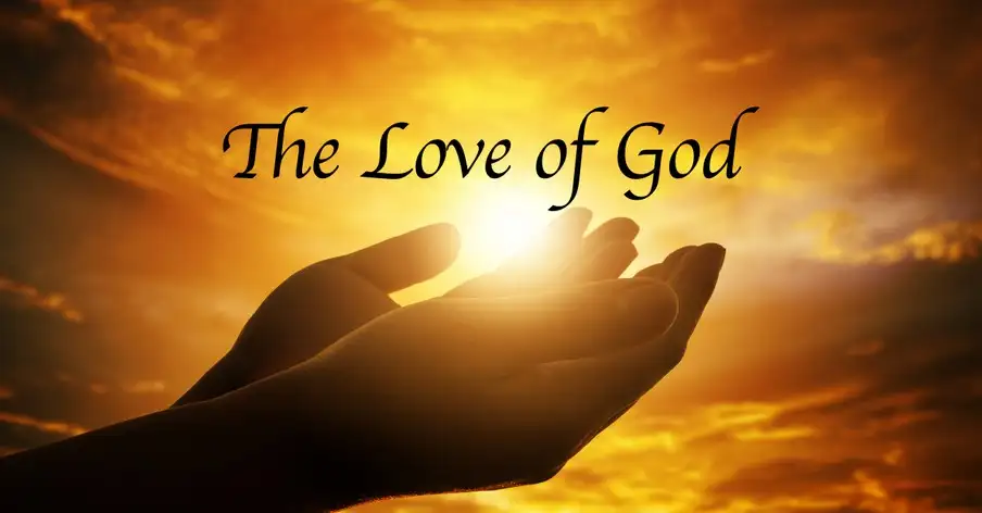 the love of god
